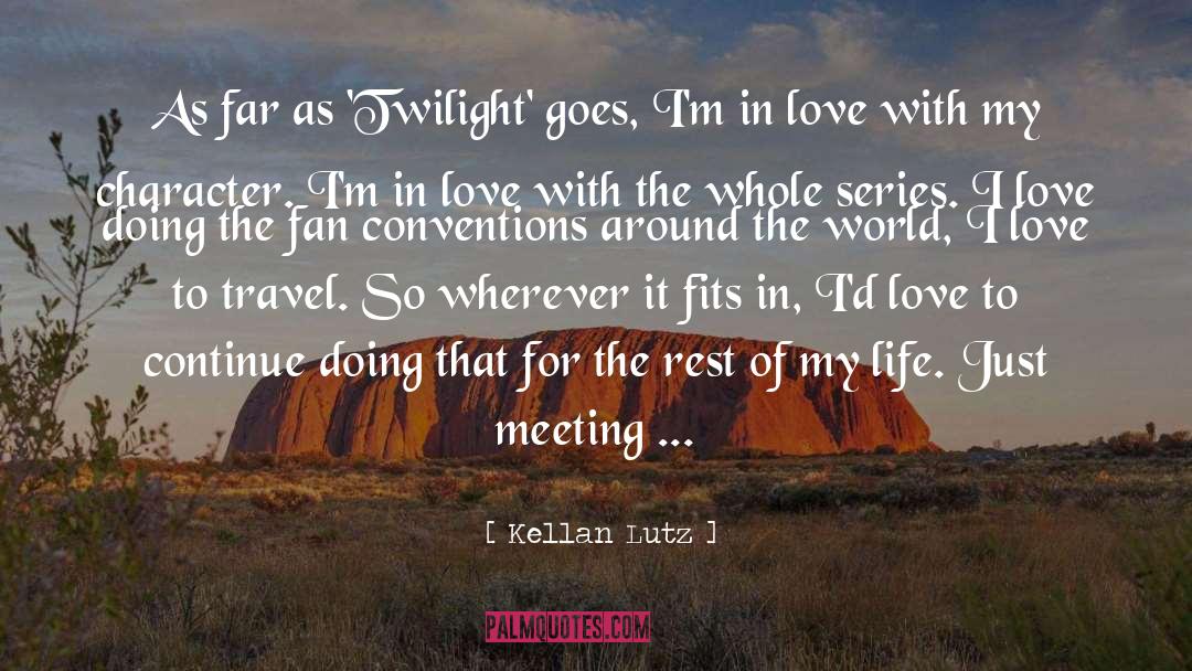 The Fan quotes by Kellan Lutz