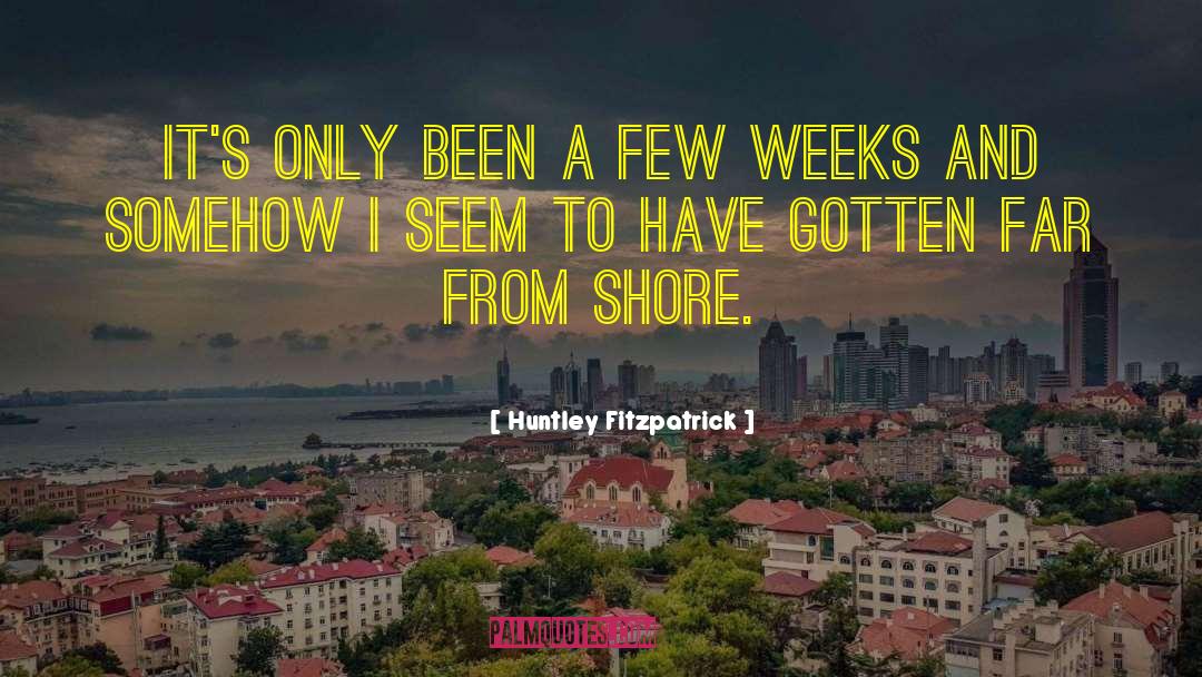 The Far Shore quotes by Huntley Fitzpatrick