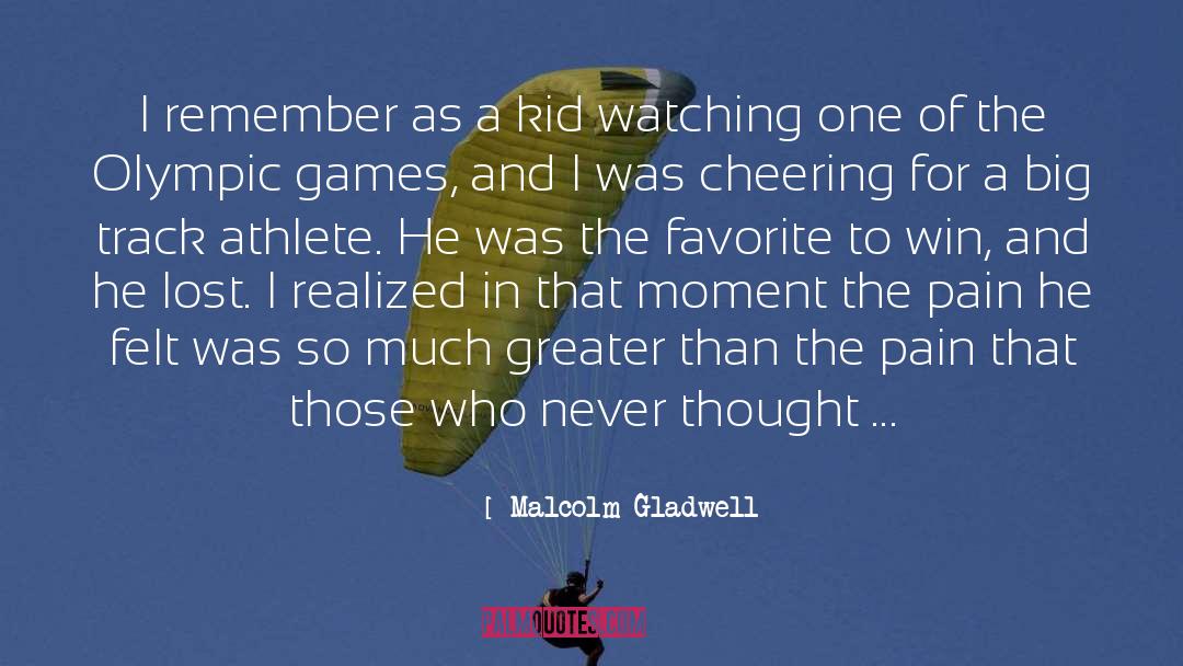 The Favorite quotes by Malcolm Gladwell
