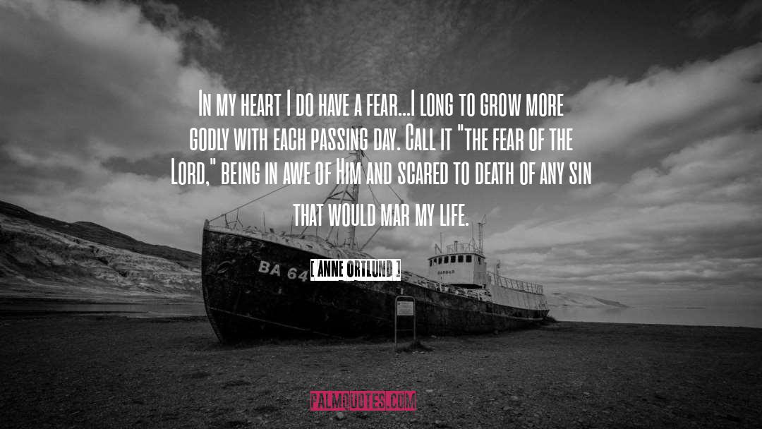 The Fear Of The Lord quotes by Anne Ortlund