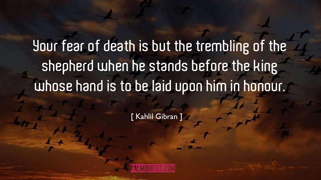 The Fear Of The Lord quotes by Kahlil Gibran