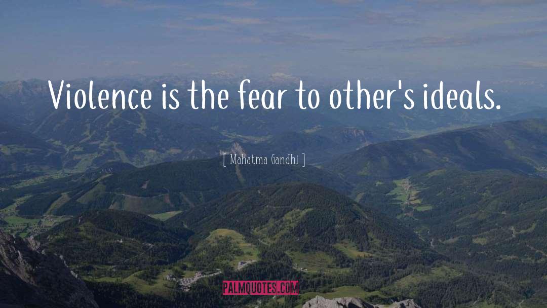 The Fear quotes by Mahatma Gandhi