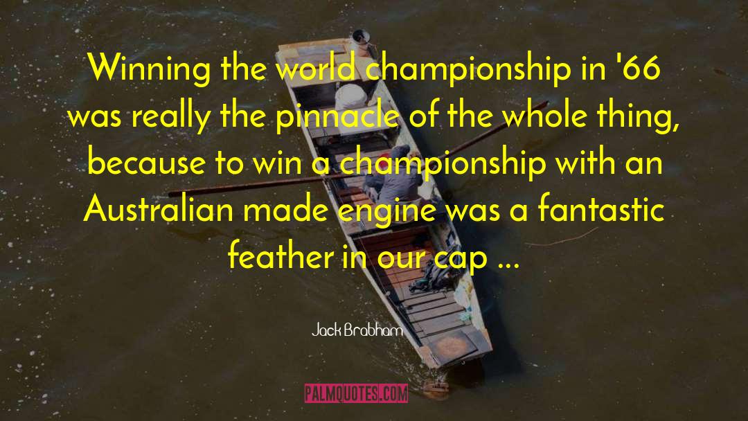 The Feather Thief quotes by Jack Brabham