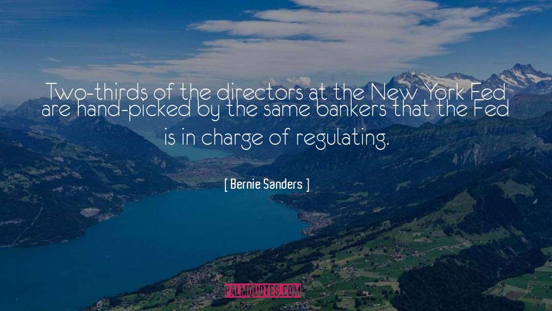 The Fed quotes by Bernie Sanders