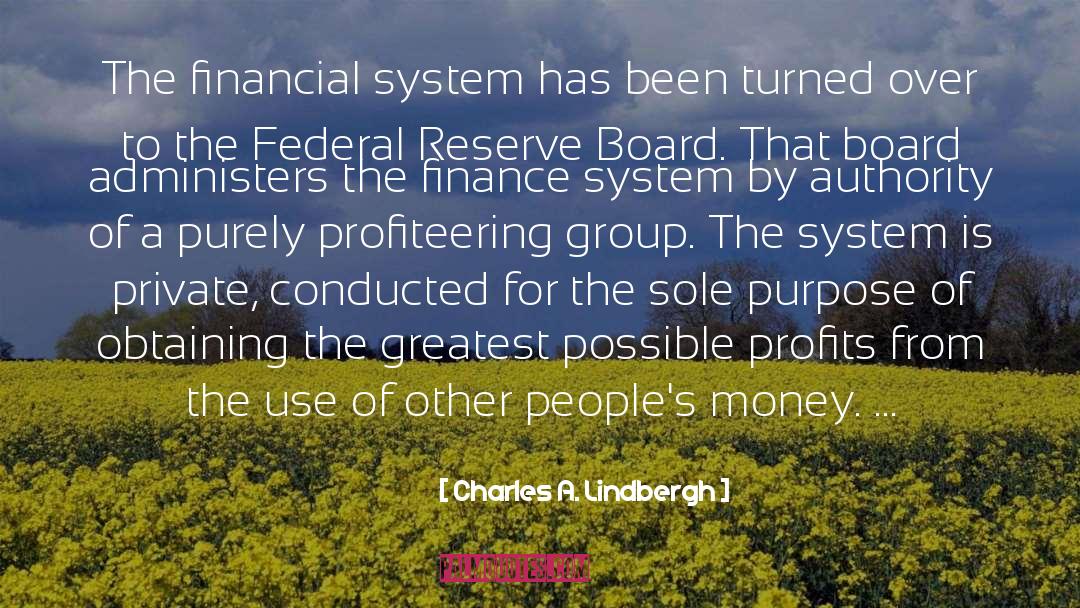 The Federal Reserve quotes by Charles A. Lindbergh