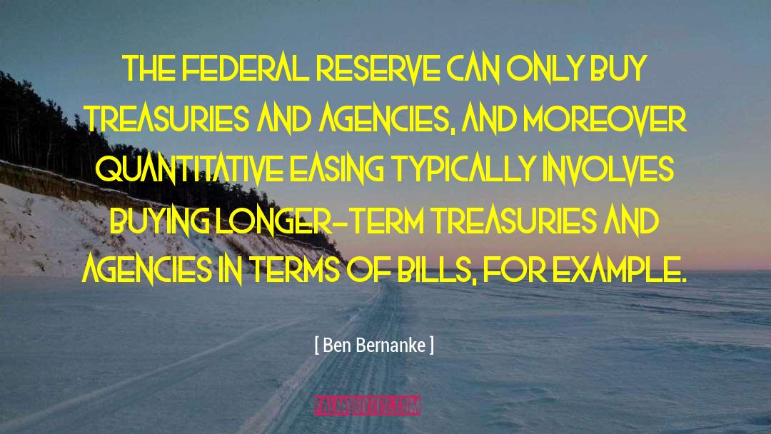 The Federal Reserve quotes by Ben Bernanke