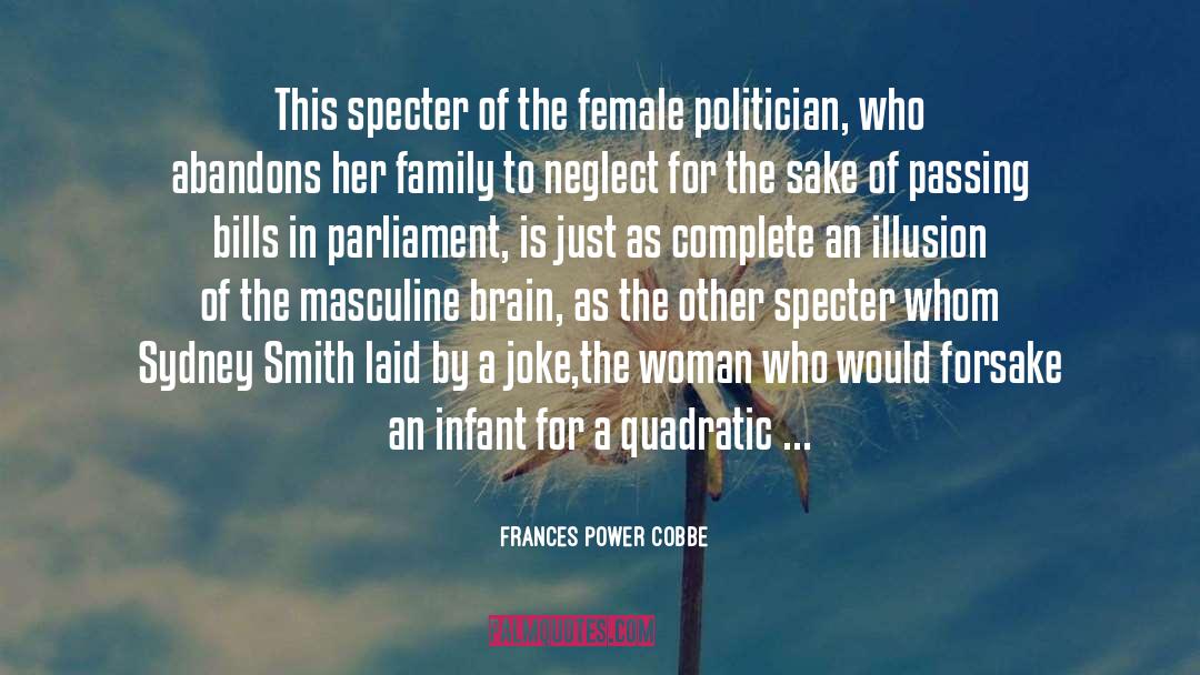 The Female Of The Species quotes by Frances Power Cobbe