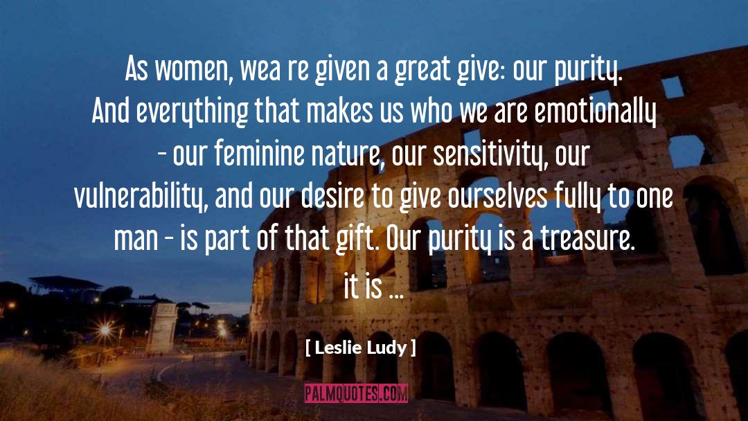 The Feminine Mystique quotes by Leslie Ludy