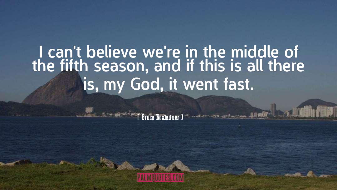 The Fifth Season quotes by Bruce Boxleitner