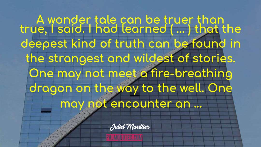 The Fire Chronicle quotes by Juliet Marillier