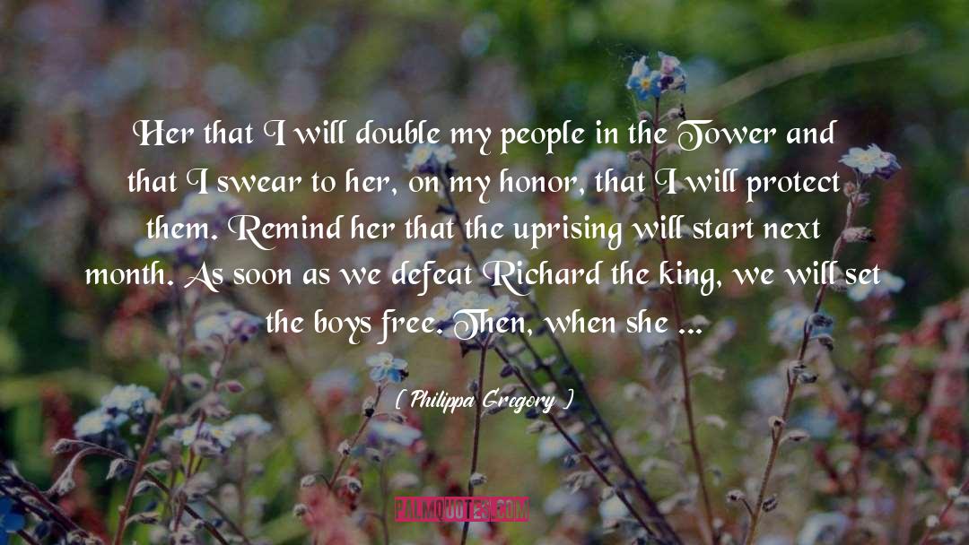 The First Duty quotes by Philippa Gregory