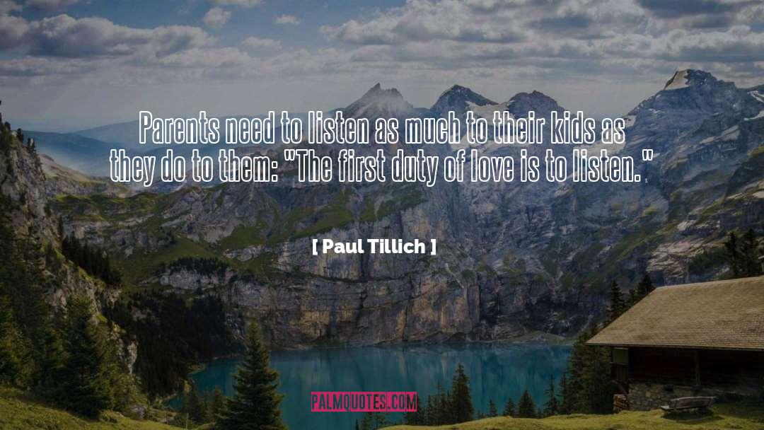 The First Duty quotes by Paul Tillich