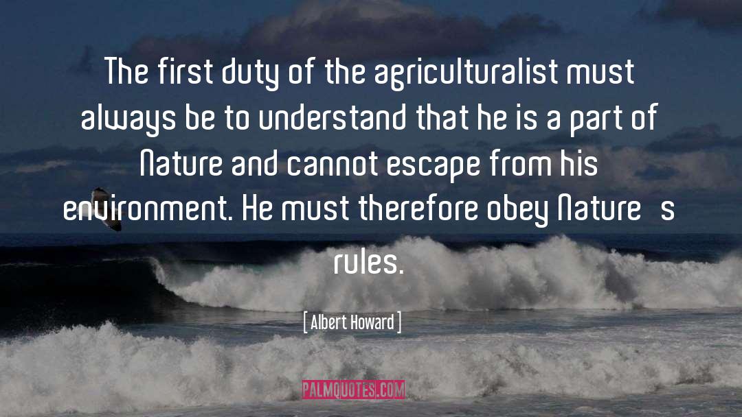 The First Duty quotes by Albert Howard