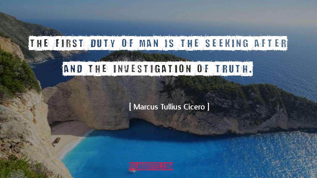 The First Duty quotes by Marcus Tullius Cicero
