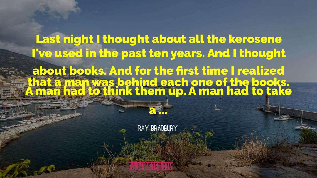 The First Last Kiss quotes by Ray Bradbury