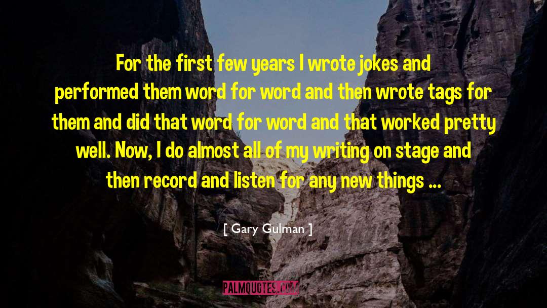 The First Law quotes by Gary Gulman