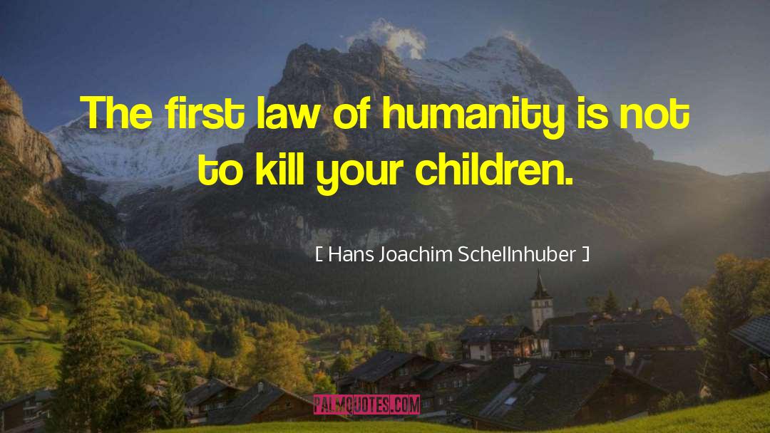 The First Law quotes by Hans Joachim Schellnhuber