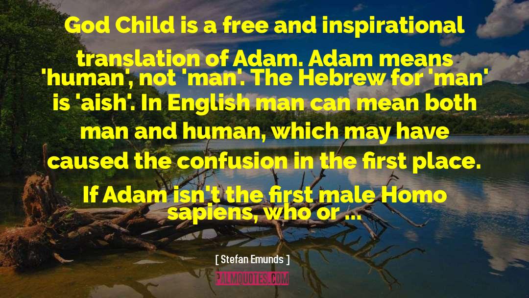 The First Male quotes by Stefan Emunds