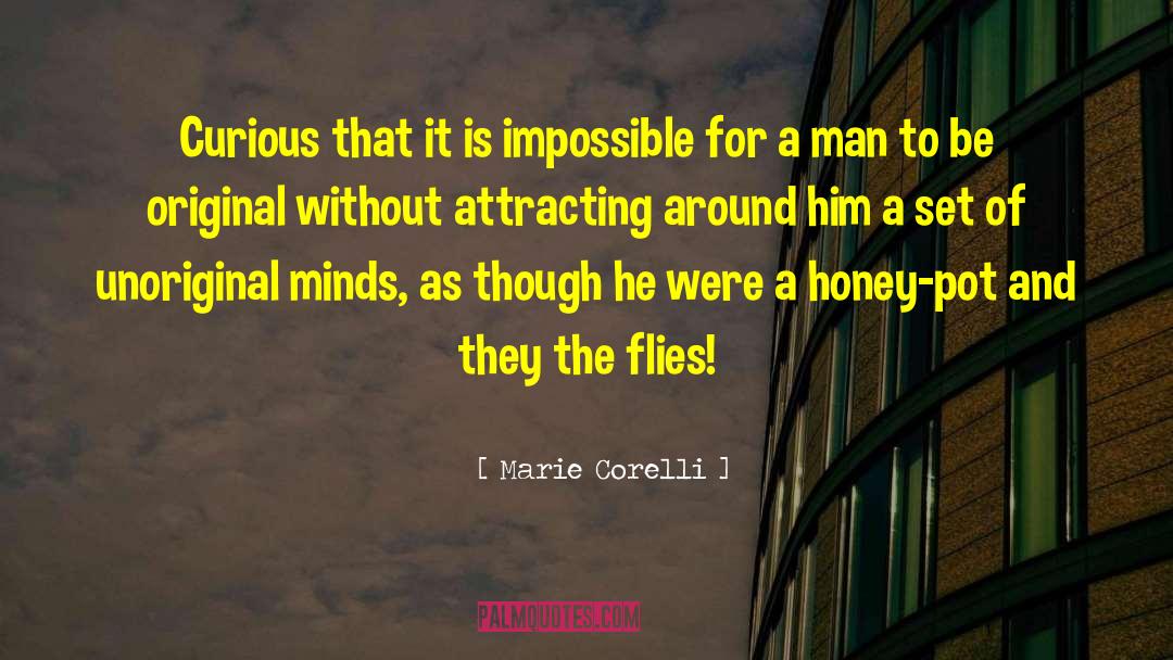 The Flies quotes by Marie Corelli