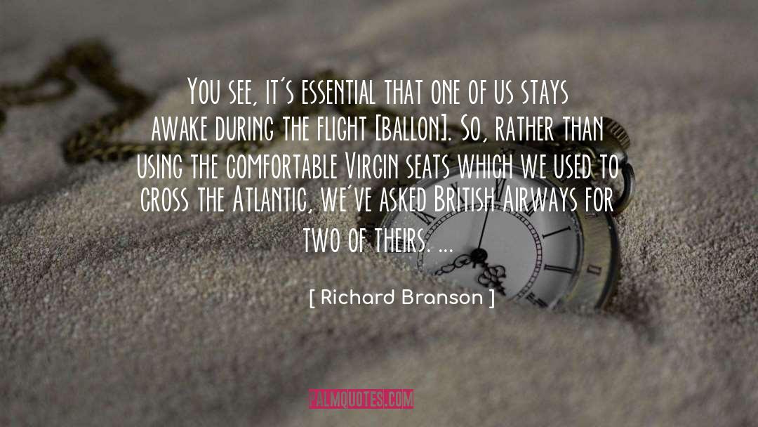 The Flight quotes by Richard Branson