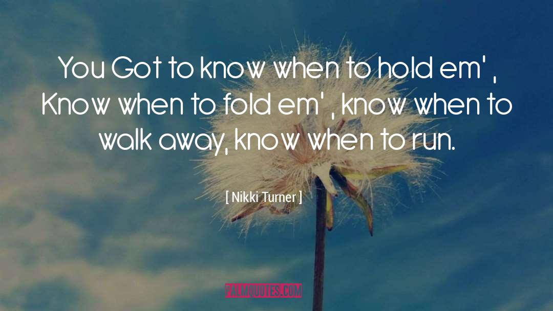 The Fold quotes by Nikki Turner