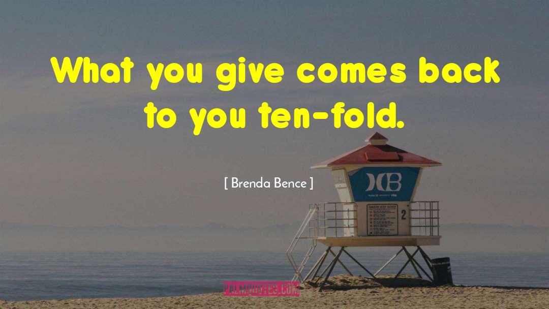 The Fold quotes by Brenda Bence