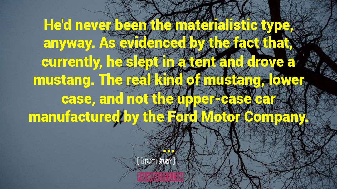 The Ford Mustang quotes by Elizabeth Bevarly