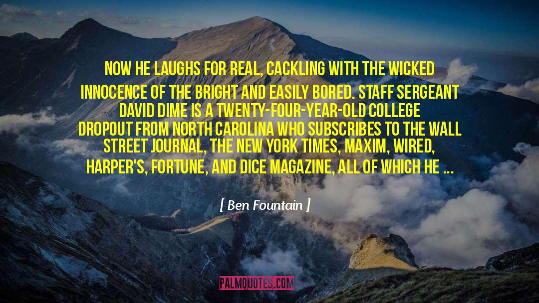 The Fountain Of Fair Fortune quotes by Ben Fountain