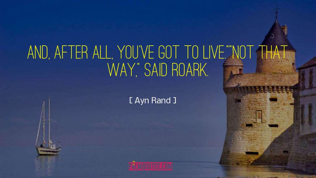 The Fountainhead quotes by Ayn Rand