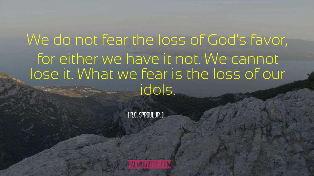 The Four Idols quotes by R.C. Sproul Jr.