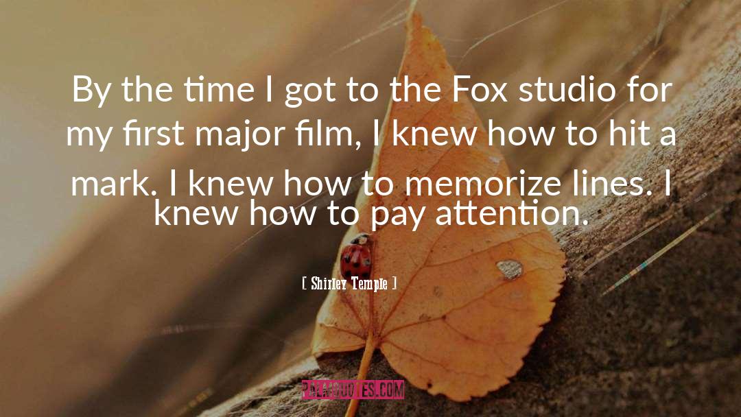 The Fox quotes by Shirley Temple