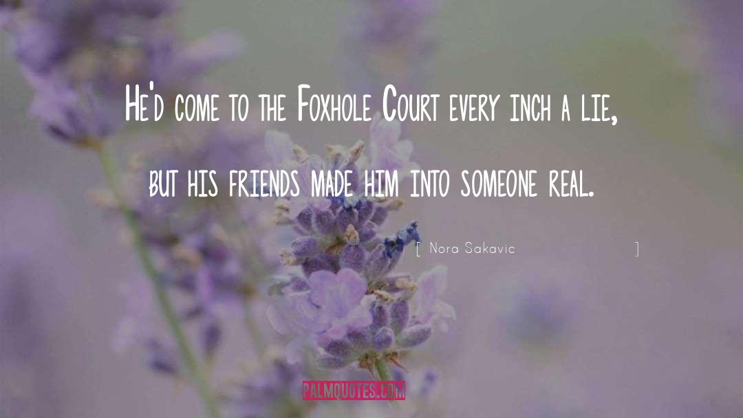 The Foxhole Court quotes by Nora Sakavic