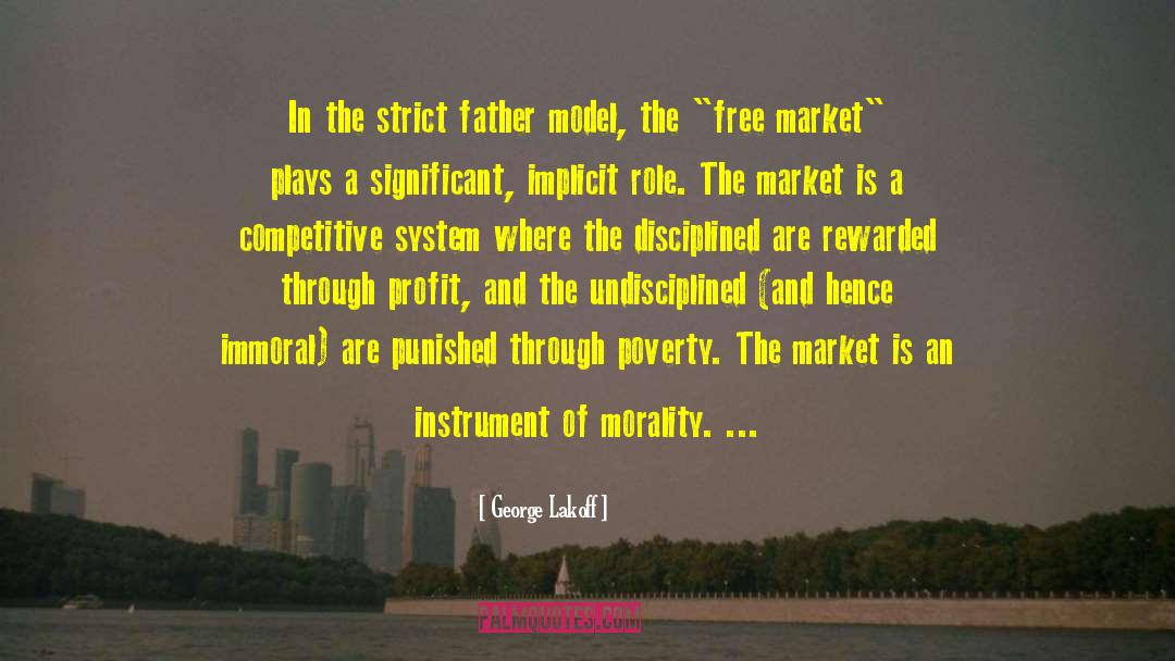 The Free Market quotes by George Lakoff