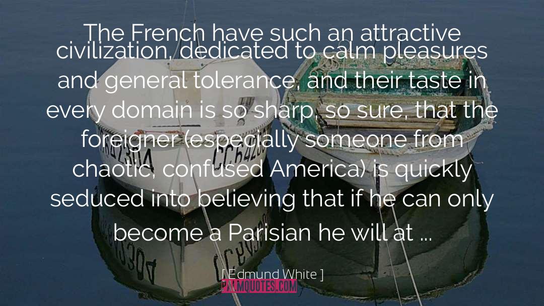 The French quotes by Edmund White
