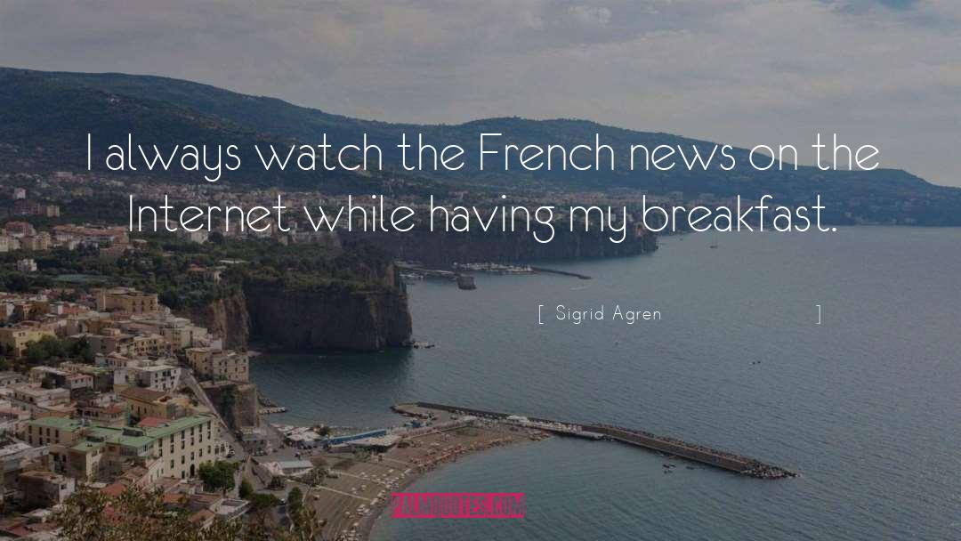 The French quotes by Sigrid Agren
