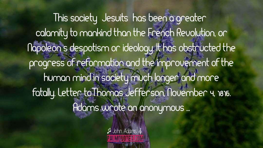 The French Revolution quotes by John Adams