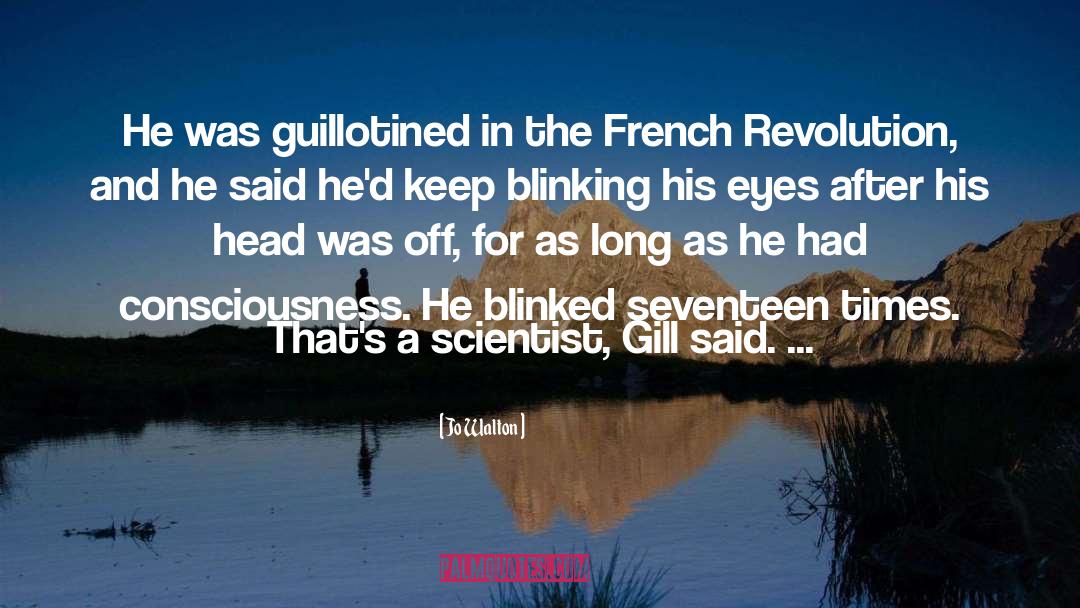 The French Revolution quotes by Jo Walton