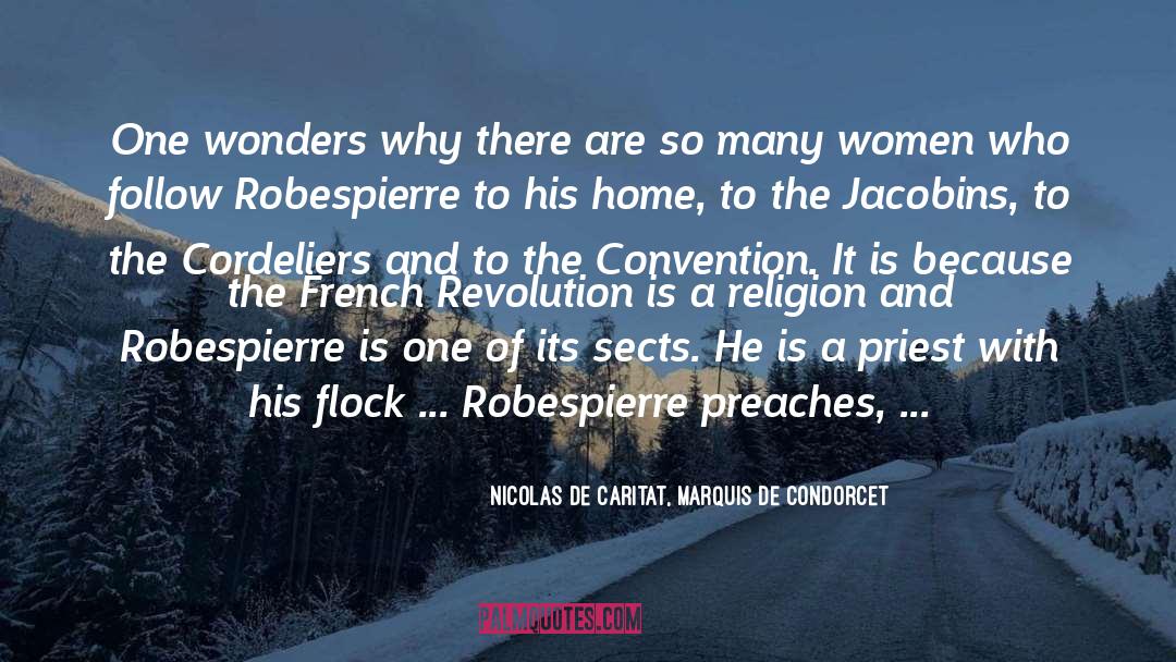 The French Revolution quotes by Nicolas De Caritat, Marquis De Condorcet