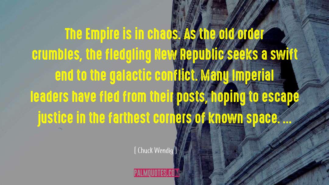 The Galactic Ruler quotes by Chuck Wendig