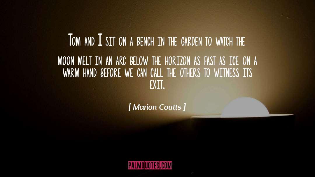 The Garden Intrigue quotes by Marion Coutts