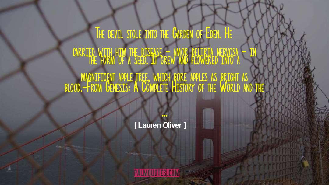 The Garden Of Eden quotes by Lauren Oliver