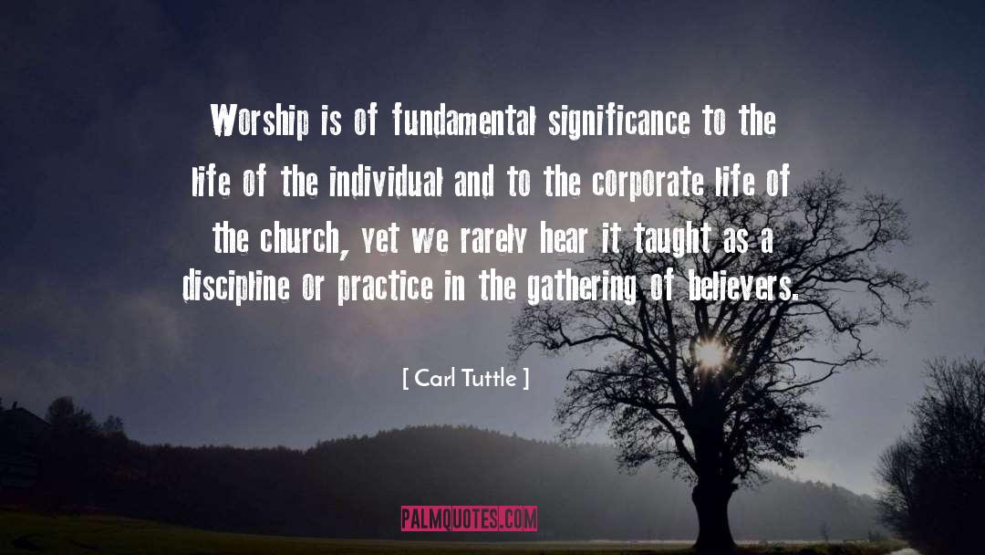 The Gathering quotes by Carl Tuttle