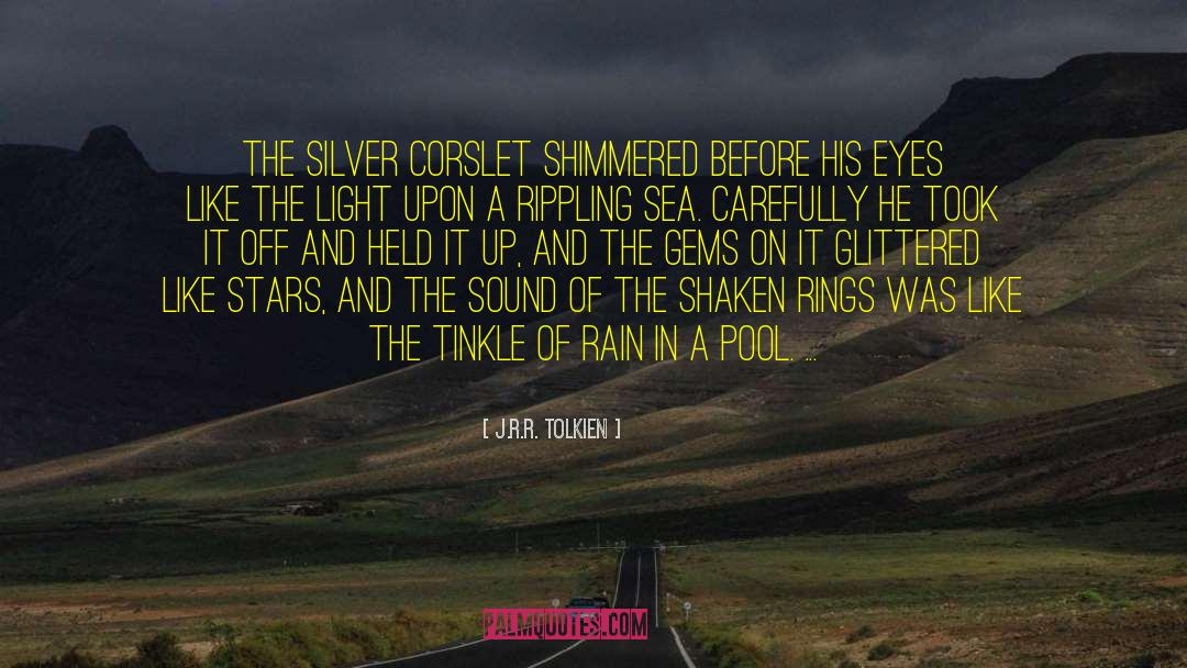 The Gems quotes by J.R.R. Tolkien