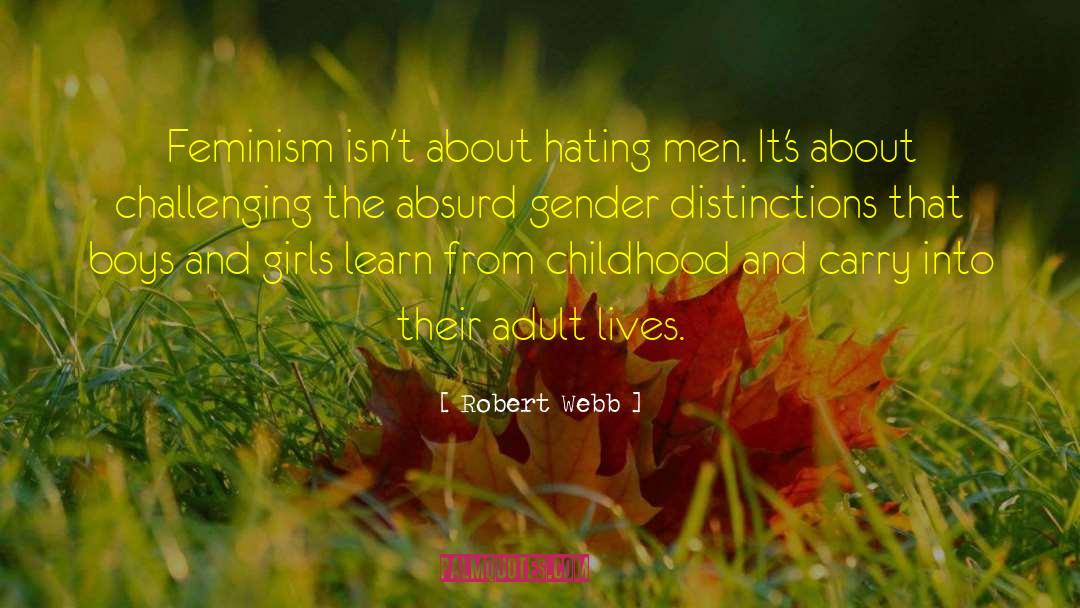 The Gender Game quotes by Robert Webb