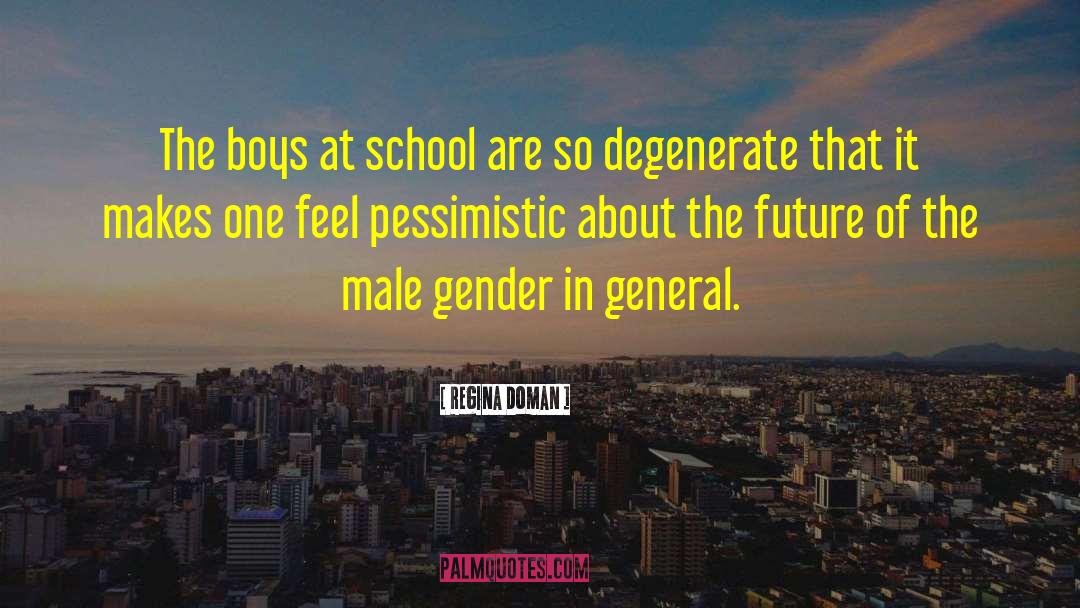 The Gender Game quotes by Regina Doman