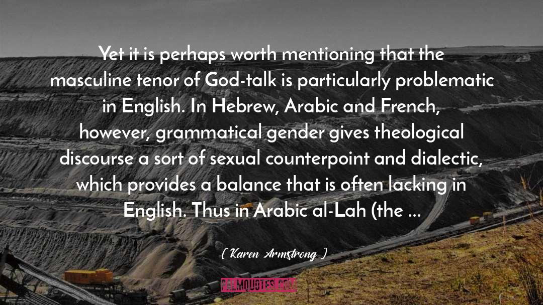 The Gender Game quotes by Karen Armstrong