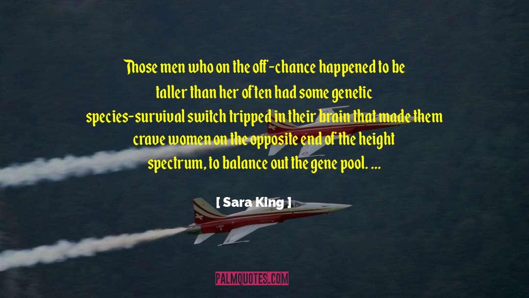 The Gene quotes by Sara King