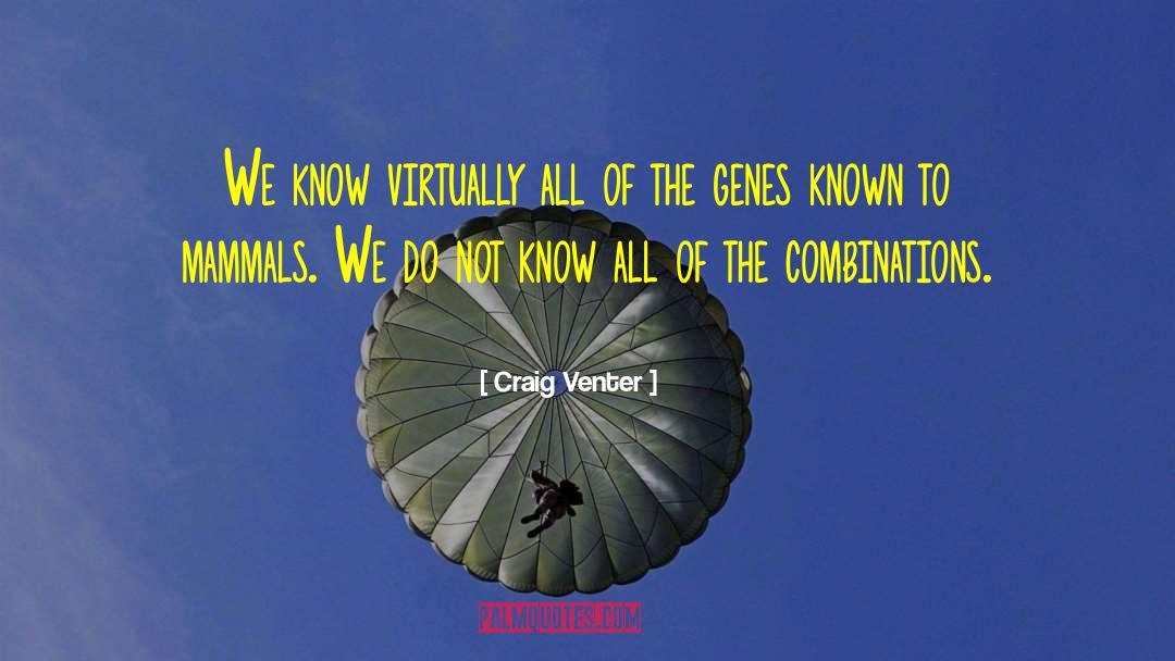 The Genes quotes by Craig Venter