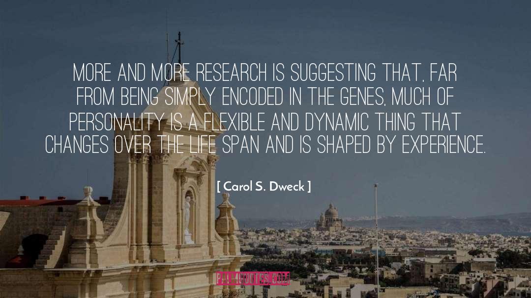The Genes quotes by Carol S. Dweck