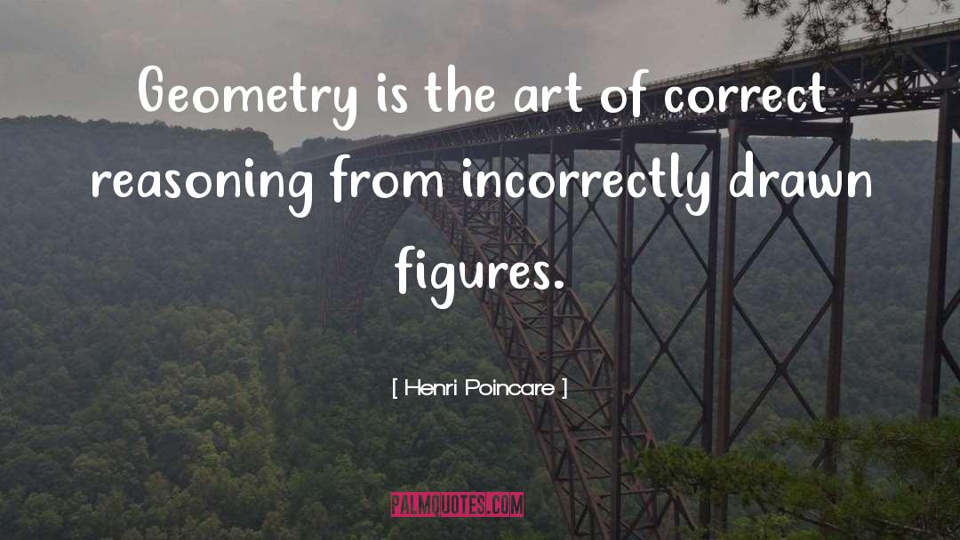 The Geometry Of Shadows quotes by Henri Poincare